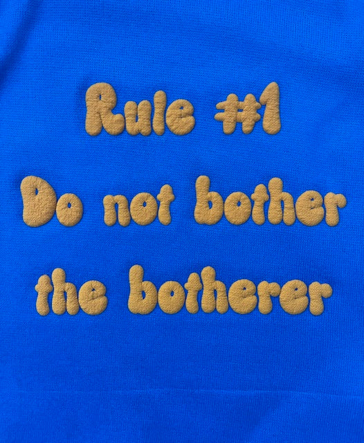 Dog Hoodie - Do not Bother the Botherer